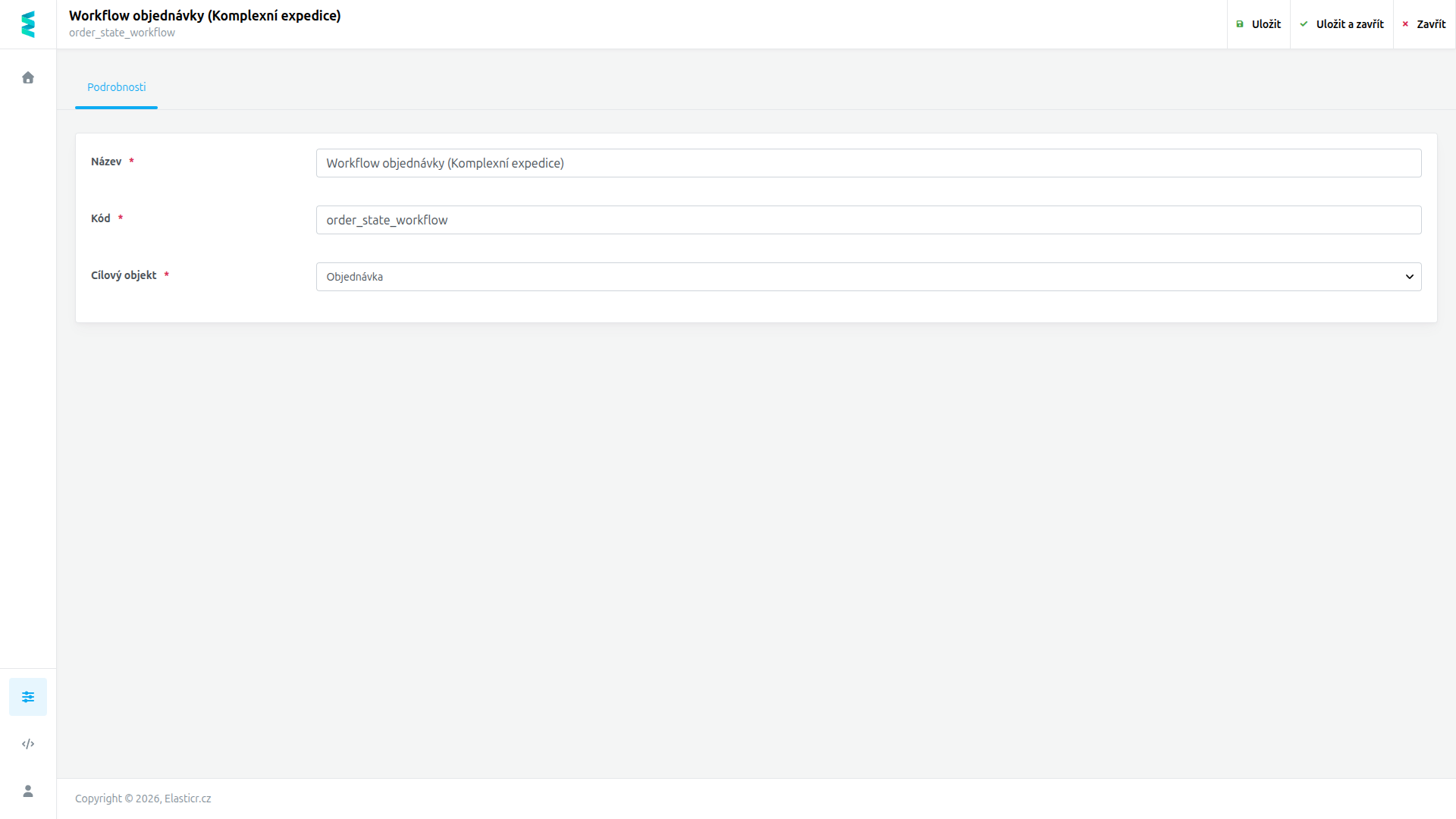 Editor workflow — záložka Podrobnosti s poli Název, Kód a Cílový objekt